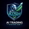 AI TRADING SYSTEM HUB